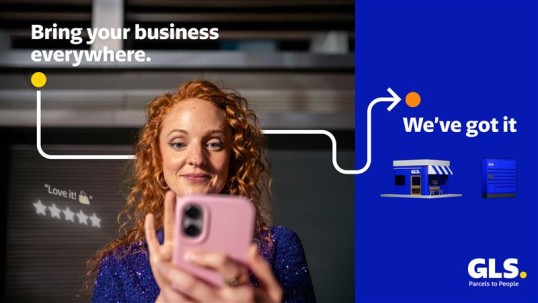 GLS launches new e-tailer campaign “Bring your business everywhere. We’ve got it.” 